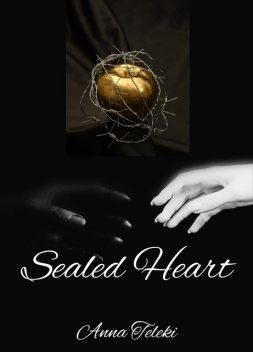 Sealed Heart, Anna Teleki