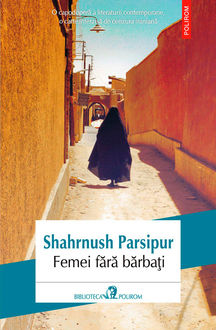 Femei fără bărbați, Shahrnush Parsipur