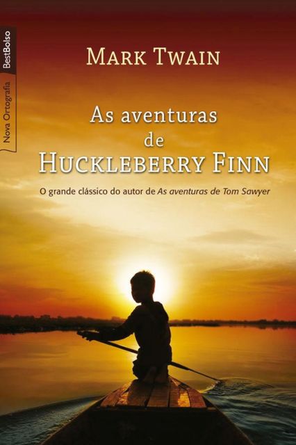 As aventuras de Huckleberry Finn, Mark Twain