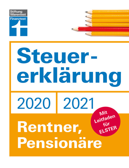 Steuererklärung 2020/2021 – Rentner, Pensionäre, Angela Rauhöft