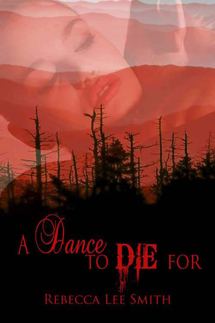 A Dance to Die For, Rebecca Smith