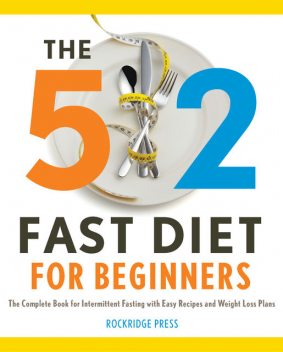 The 5:2 Fast Diet for Beginners, Rockridge Press