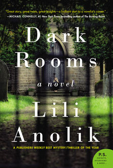 Dark Rooms, Lili Anolik