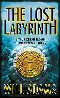 The Lost Labyrinth, Will Adams