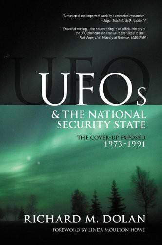 The Cover-Up Exposed, 1973–1991 (UFOs and the National Security State), Richard Dolan