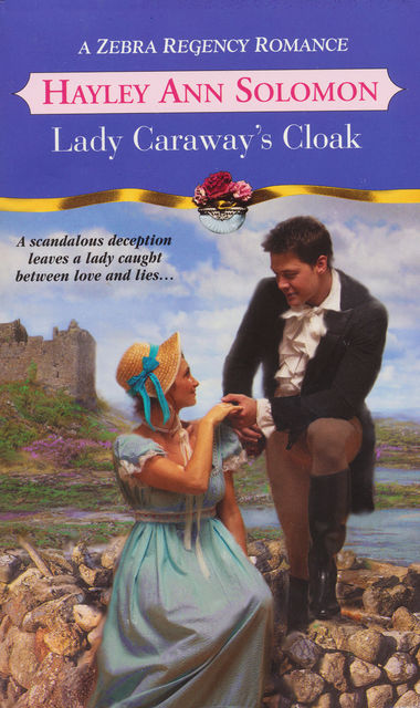 Lady Caraway's Cloak, Hayley Ann Solomon