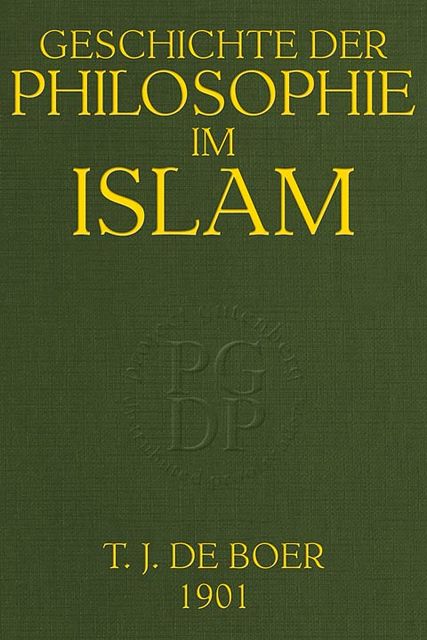 Geschichte der Philosophie im Islam, T.J. de Boer