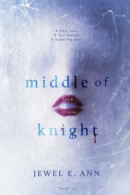 Middle of Knight, Jewel E.Ann