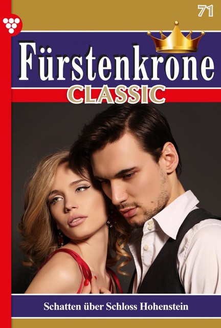 Fürstenkrone Classic 71 – Adelsroman, Judith von Eschenberg