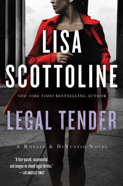 Legal Tender, Lisa Scottoline