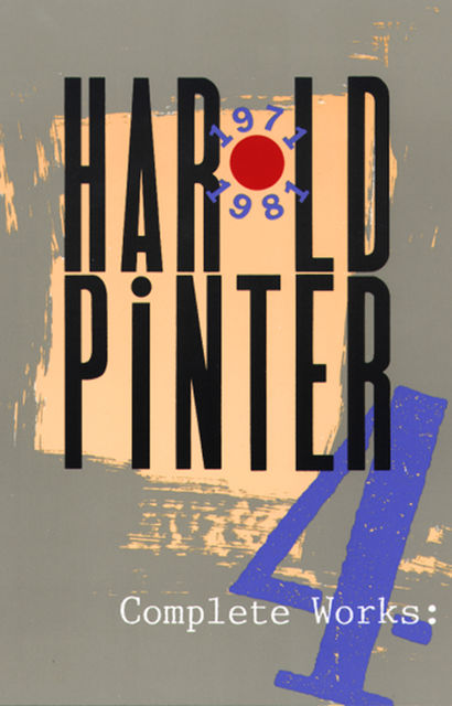 Complete Works, Volume IV, Harold Pinter