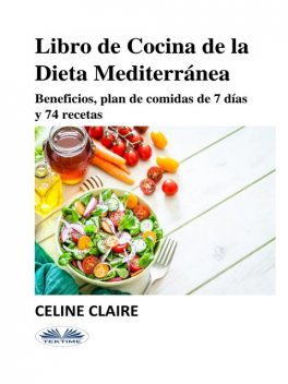 Libro De Cocina De La Dieta Mediterránea, Celine Claire
