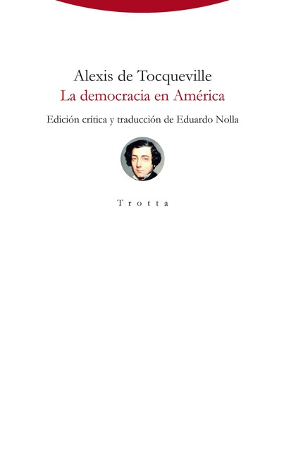 La democracia en América, Alexis de Tocqueville