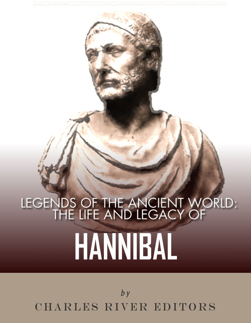 Legends of the Ancient World, Charles Editors