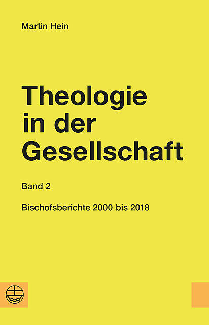 Theologie in der Gesellschaft, Martin Hein