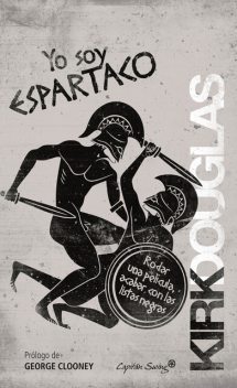 Yo soy Espartaco, Kirk Douglas