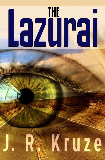 The Lazurai, J.R. Kruze