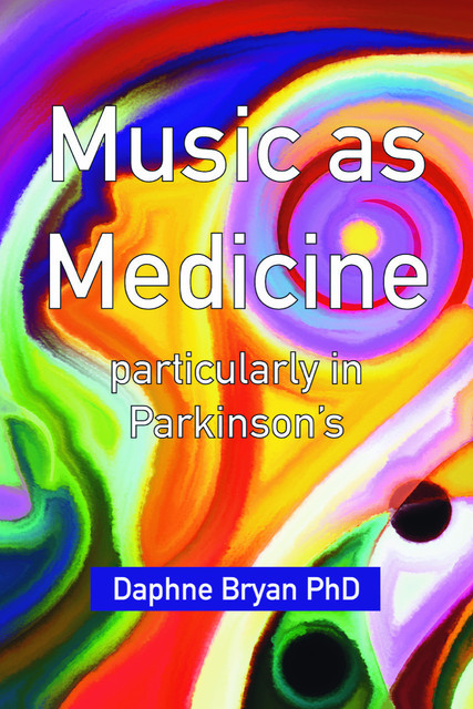 Music as Medicine, Daphne Bryan