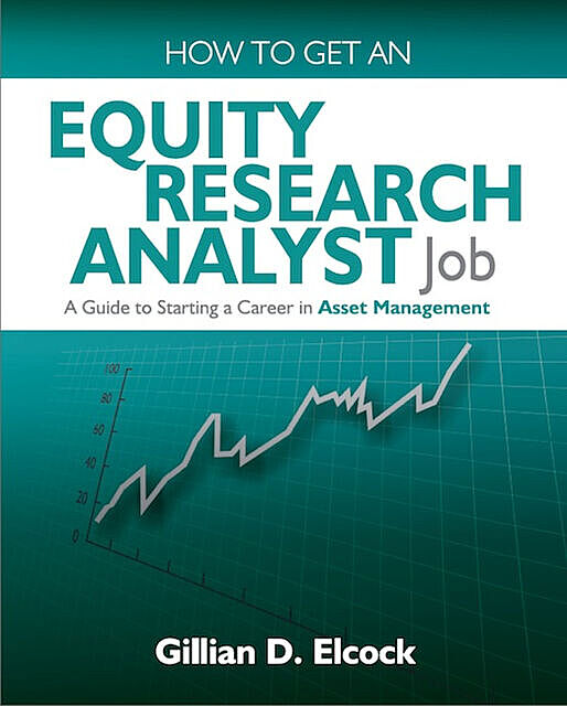 How To Get An Equity Research Analyst Job, Gillian Elcock
