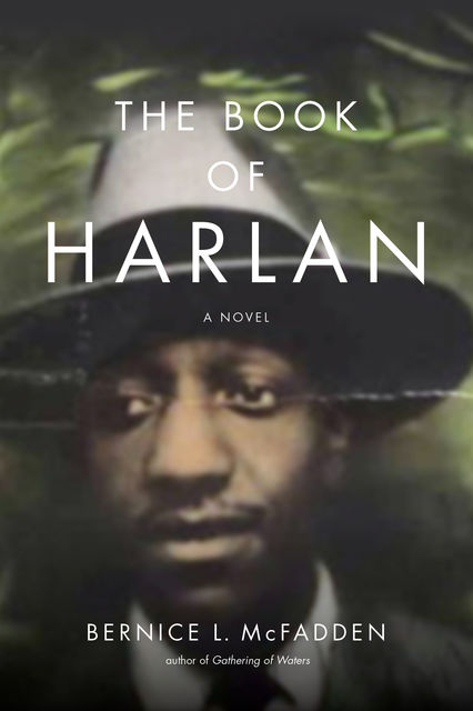 The Book of Harlan, Bernice L. McFadden