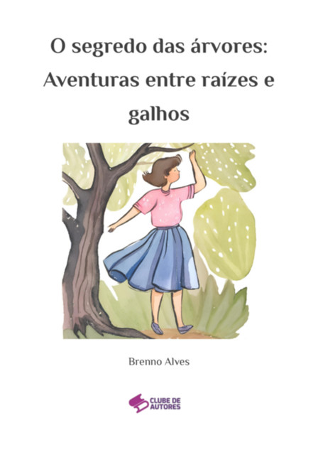O Segredo Das Árvores, Brenno, Felipe De Lima Alves