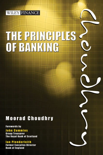 The Principles of Banking, Moorad Choudhry