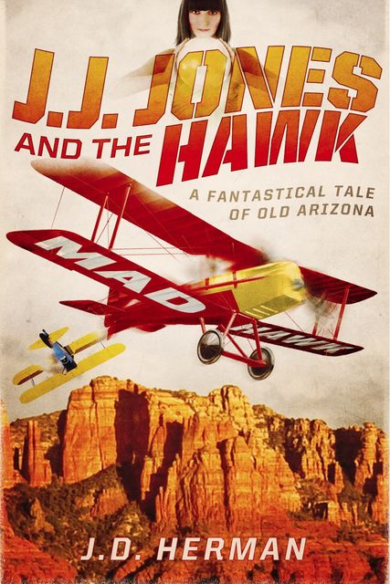 J.J. Jones and the Hawk, J.D.Herman
