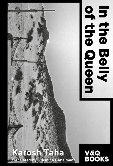 In the Belly of the Queen, Karosh Taha