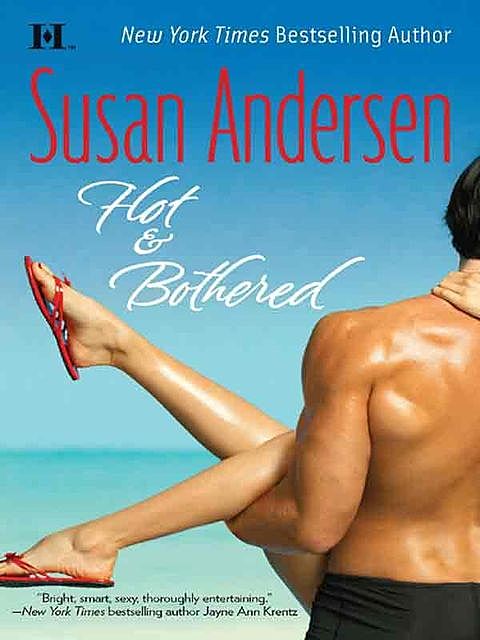 Hot & Bothered, Susan Andersen