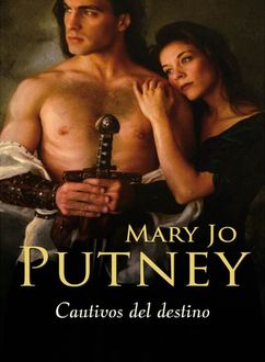Cautivos Del Destino, Mary Jo Putney