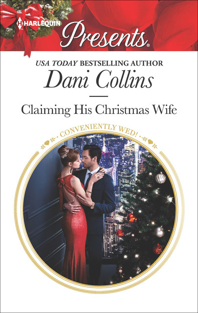 Claiming His Christmas Wife, Dani Collins