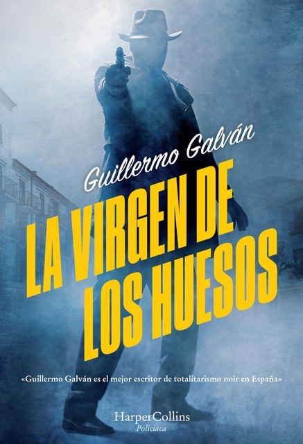 La virgen de los huesos, Guillermo Galván