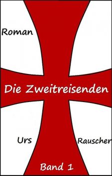 Die Zweitreisenden, Urs Rauscher