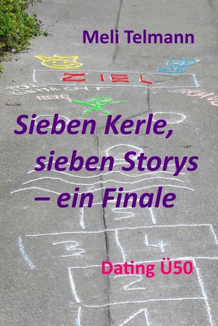 Sieben Kerle, sieben Storys – ein Finale, Meli Telmann