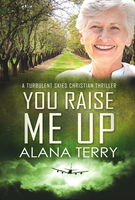 You Raise Me Up, Alana Terry