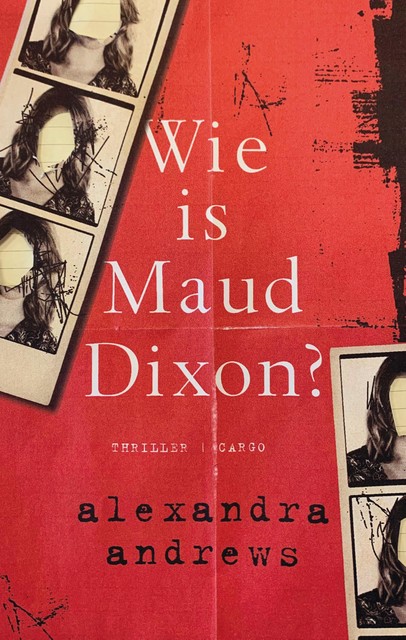 Wie is Maud Dixon, Alexandra Andrews