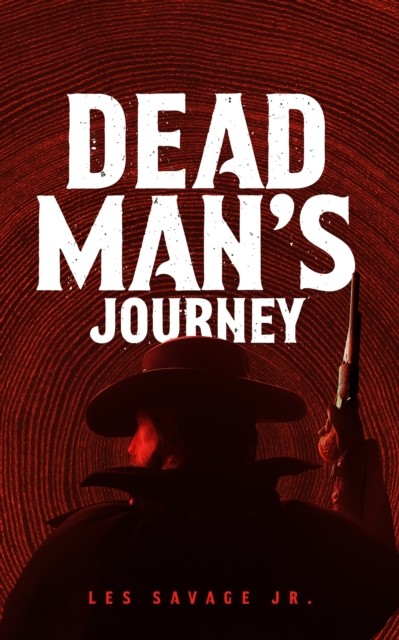 Dead Man's Journey, Les Savage