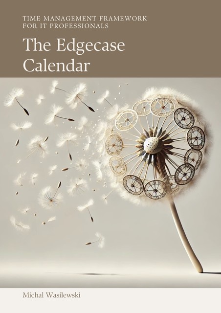 The Edgecase Calendar, Michał Wasilewski