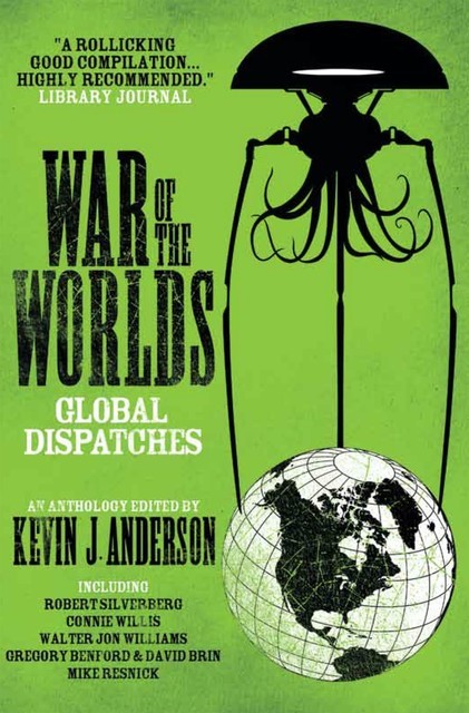 War of the Worlds: Global Dispatches, Kevin Anderson