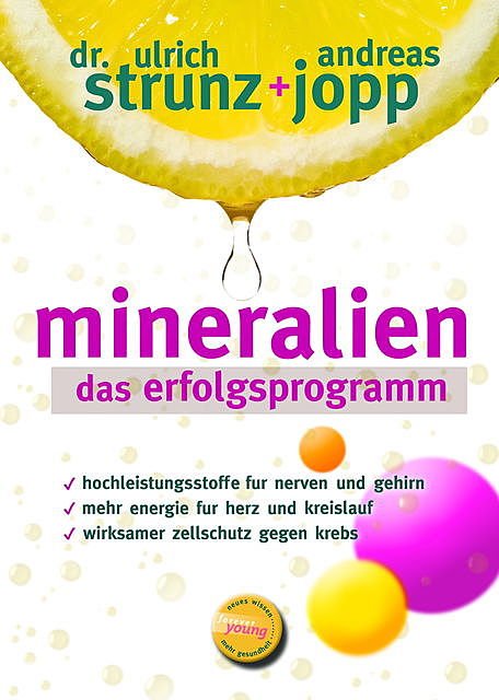 Mineralien. Das Erfolgsprogramm, Andreas Jopp, Ulrich Strunz