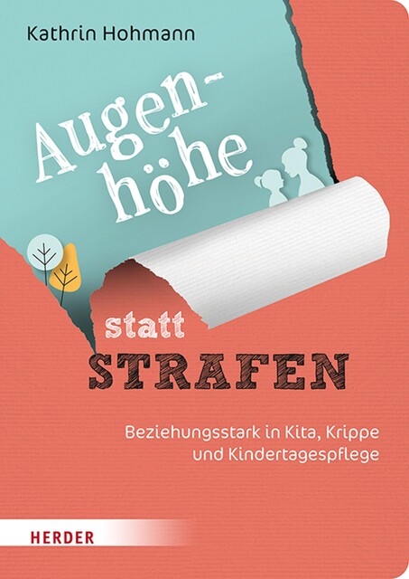 Augenhöhe statt Strafen, Kathrin Hohmann