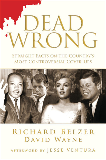 Dead Wrong, David Wayne, Richard Belzer