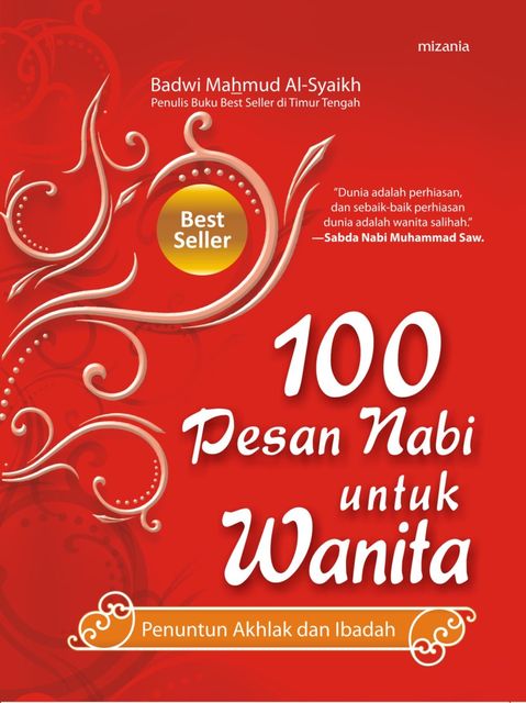 100 Pesan Nabi untuk Wanita, Badwi Mahmud Al-Syaikh
