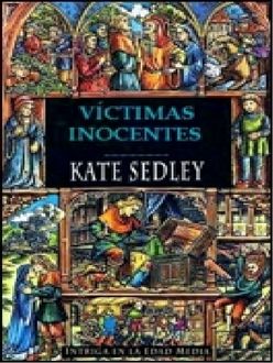 Víctimas Inocentes, Kate Sedley