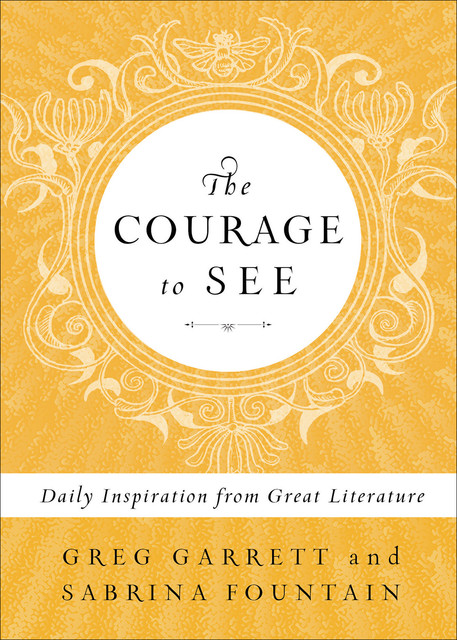 The Courage to See, Greg Garrett, Sabrina Fountain