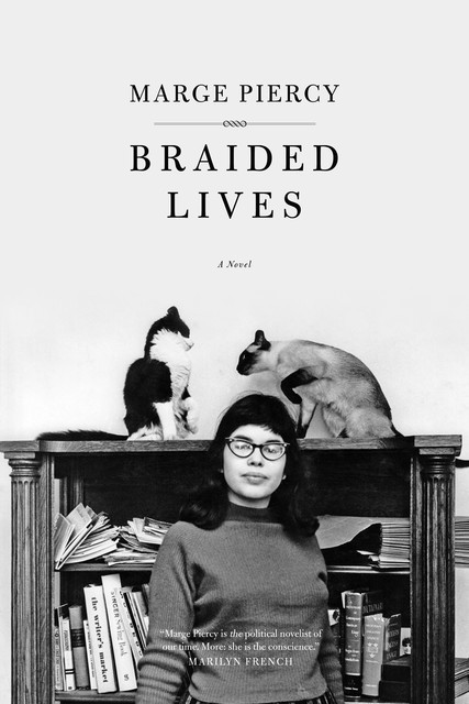 Braided Lives, Marge Piercy