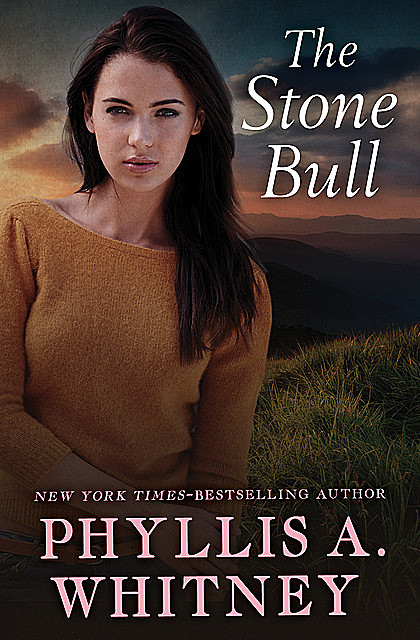 The Stone Bull, Phyllis Whitney