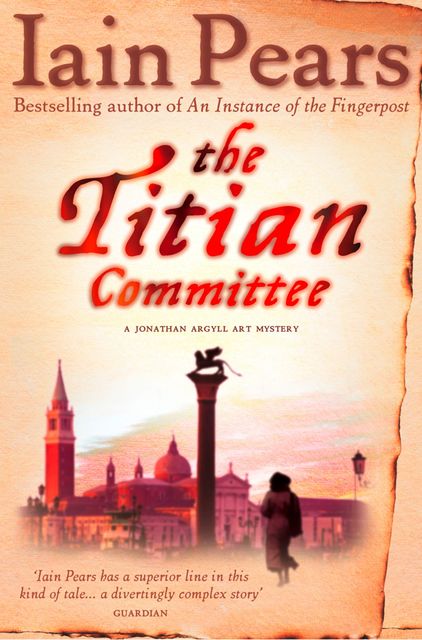 The Titian Committee, Iain Pears