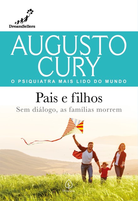 Pais e filhos, Augusto Cury
