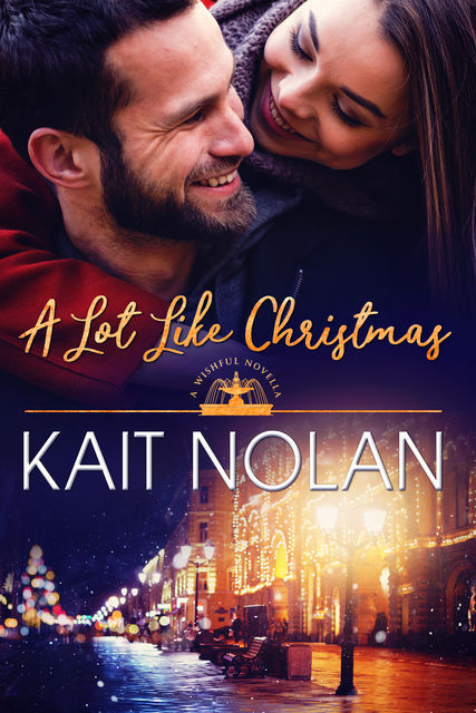 A Lot Like Christmas, Kait Nolan